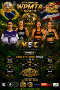 WPMTA Brasil – MBC (Muay Thai Brasil Championship) Women’s Amateur GP – Up to 59 kg